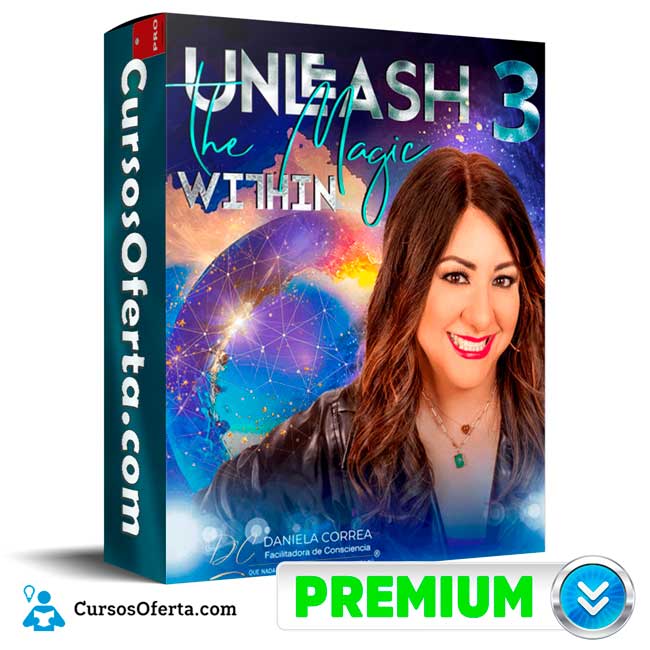 Unleash the magic within 3 de Daniela Correa 1 Unleash the magic within 3 de Daniela Correa