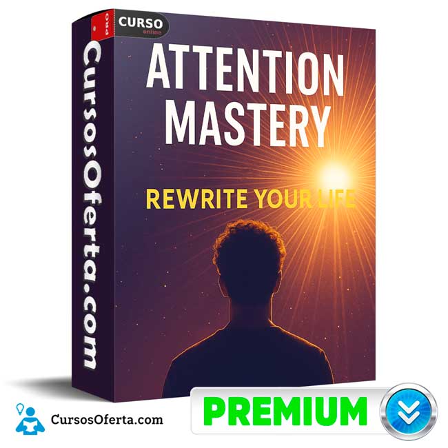 Attention Mastery (Inglés) de Rewrite Your Life 1 Attention Mastery (Inglés) de Rewrite Your Life