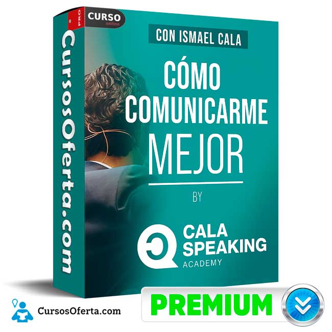 Programa y Certificación Cómo Comunicarme Mejor by CSA de Cala Academy 1 Programa y Certificación Cómo Comunicarme Mejor by CSA de Cala Academy