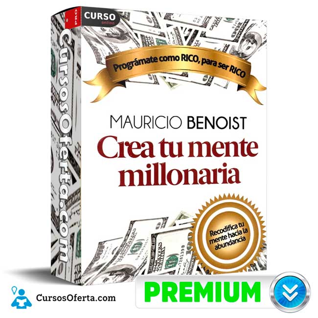 Crea tu Mente Millonaria de Mauricio Benoist 1 Crea tu Mente Millonaria de Mauricio Benoist