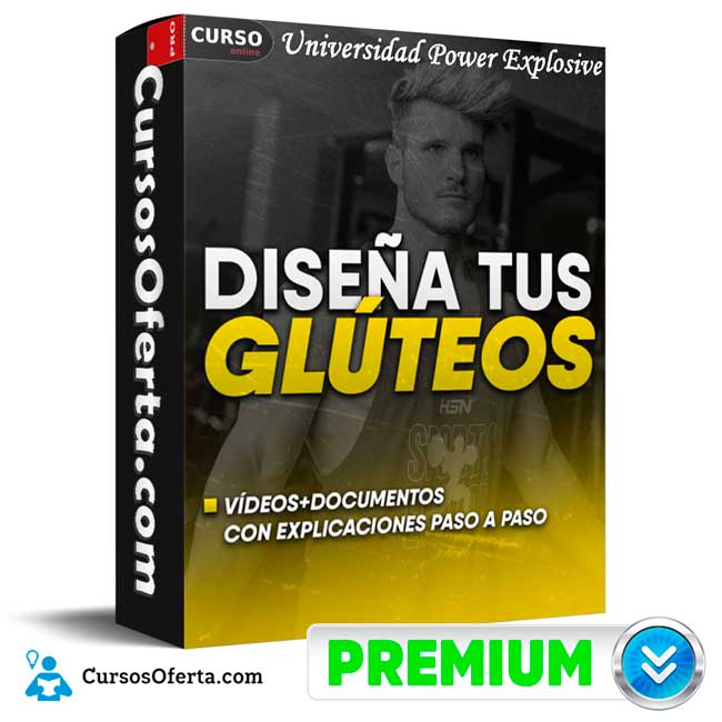 Diseña tus glúteos de Universidad Power Explosive 1 Diseña tus glúteos de Universidad Power Explosive