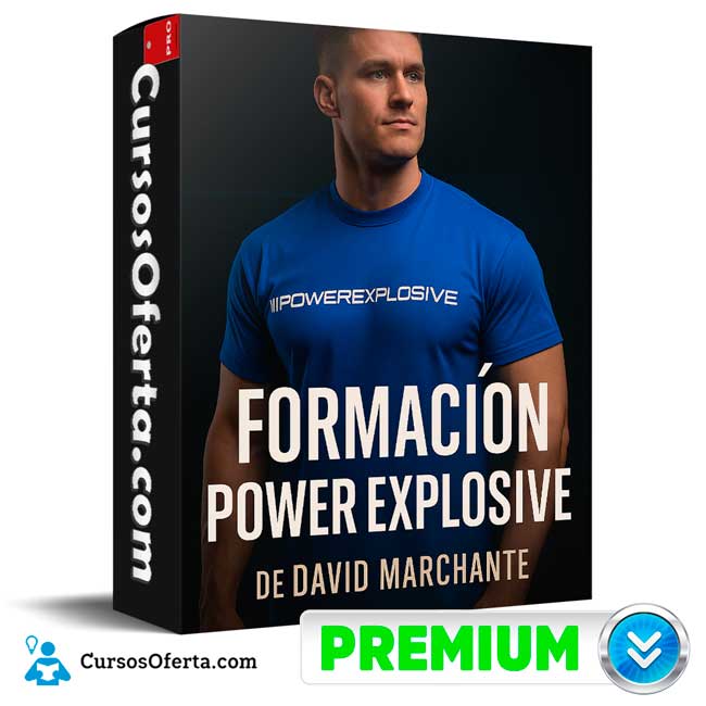 Formación Power Explosive de David Marchante 1 Formación Power Explosive de David Marchante