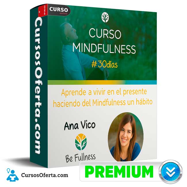 Mindfulness 30 Días de Ana Vico 1 Mindfulness 30 Días de Ana Vico