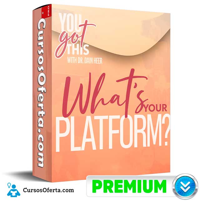 What's Your Platform - Agosto 2025 (En Español) de Dr. Dain Heer 1 What's Your Platform - Agosto 2025 (En Español) de Dr. Dain Heer