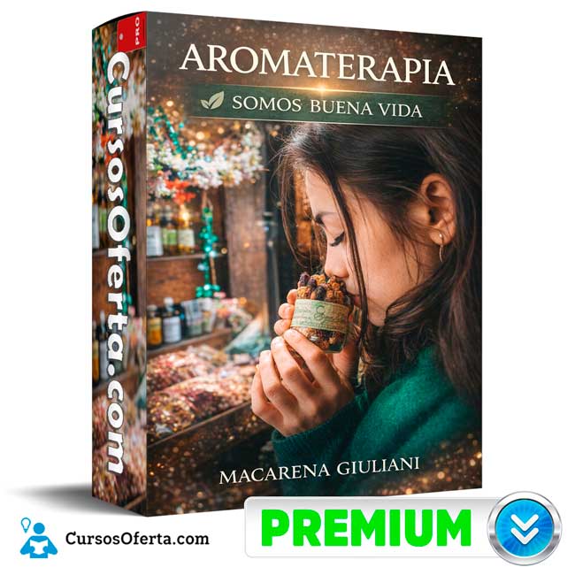 Aromaterapia - Somos Buena Vida - Macarena Giuliani de Somos Buena Vida - Macarena Giuliani 1 Aromaterapia - Somos Buena Vida - Macarena Giuliani de Somos Buena Vida - Macarena Giuliani