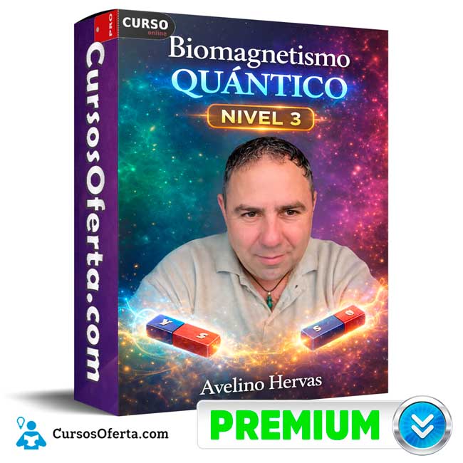 Biomagnetismo Quantico Nivel 3 de Avelino Hervas 1 Biomagnetismo Quantico Nivel 3 de Avelino Hervas