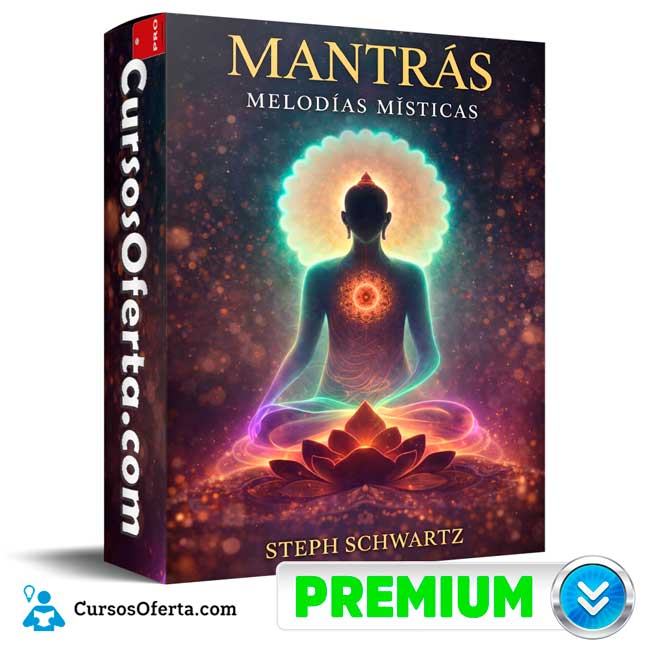 Mantras - Melodías Místicas de Steph Schwartz 1 Mantras - Melodías Místicas de Steph Schwartz