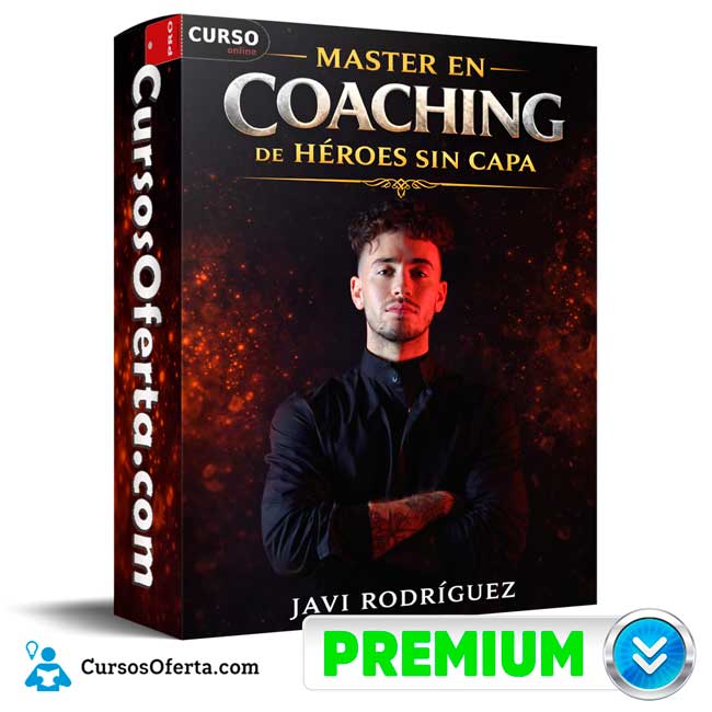 Master en Coaching de Heroes sin Capa - Javi Rodriguez 1 Master en Coaching de Heroes sin Capa - Javi Rodriguez