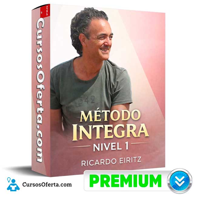 Método Integra Nivel 1 - Ricardo Eiritz de Ricardo Eiritz 1 Método Integra Nivel 1 - Ricardo Eiritz de Ricardo Eiritz