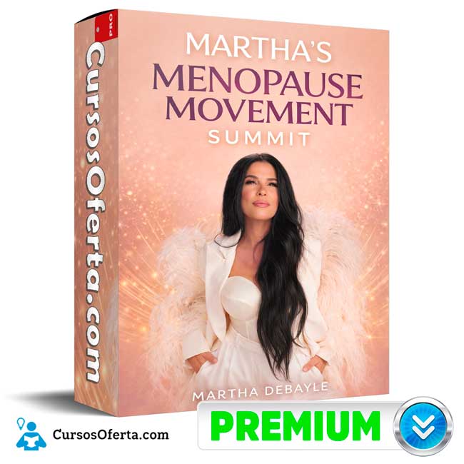 Summit Martha's Menopause Movement (En español) de Martha Debayle 1 Summit Martha's Menopause Movement (En español) de Martha Debayle