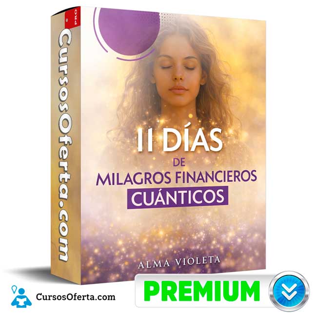 Taller 11 Días de Milagros Financieros Cuánticos de Alma Violeta 1 Taller 11 Días de Milagros Financieros Cuánticos de Alma Violeta